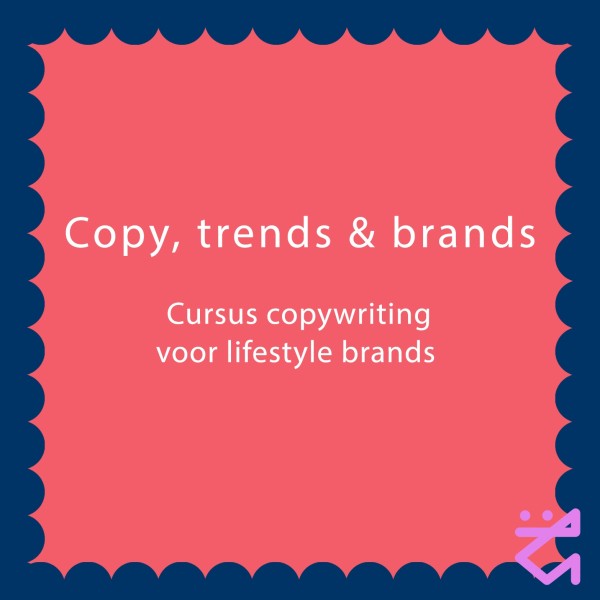 Aanmelden cursus Copy, trends & brands